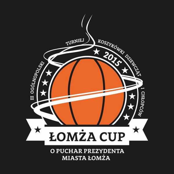 III Ogólnopolski Turniej Koszykówki „Łomża Cup 2015”