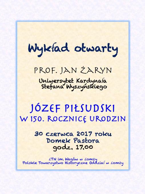 Zapraszamy na wykład o Józefie Piłsudskim