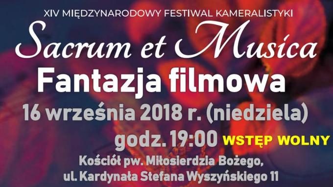 Fantazja filmowa – Sacrum et Musica 2018
