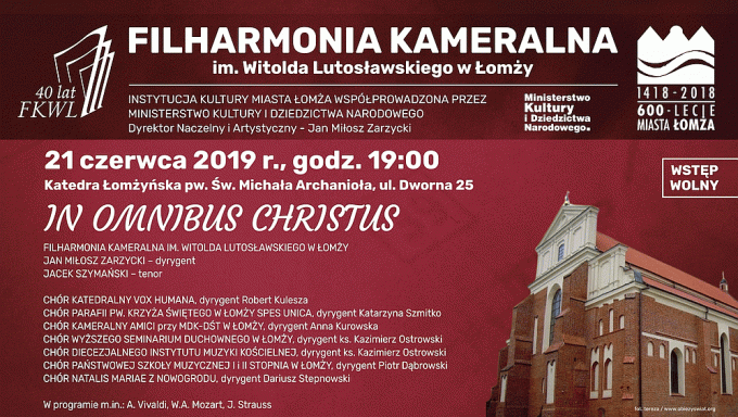 Łomżyńska Filharmonia – In omnibus Christus