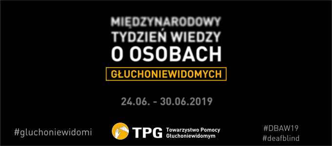 Międzynarodowy tydzień wiedzy o osobach głuchoniewidomych
