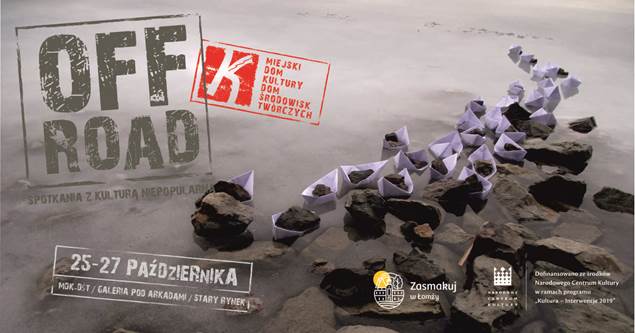 Zapraszamy na spotkania z kulturą niepopularną OFF ROAD