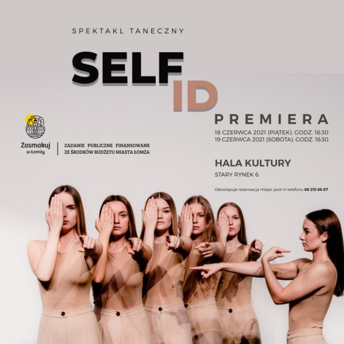 SELF ID w Hali Kultury