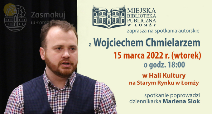 Wojciech Chmielarz - spotkanie autorskie