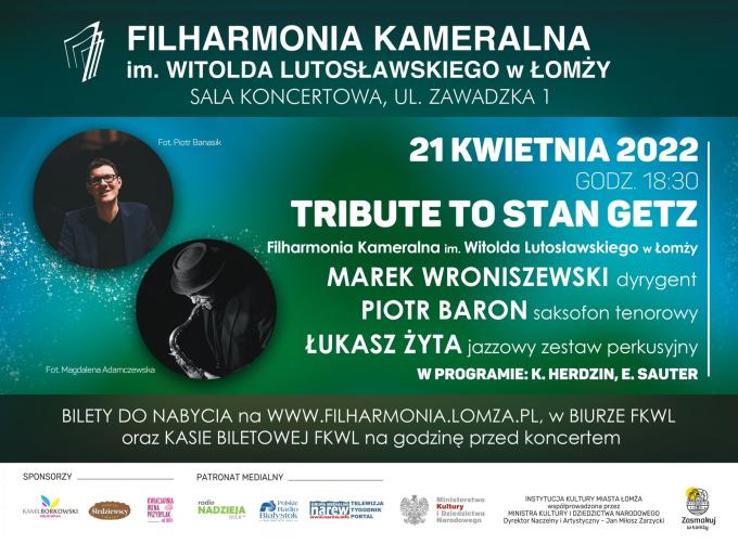 Tribute to Stan Getz w Filharmonii Kameralnej w Łomży