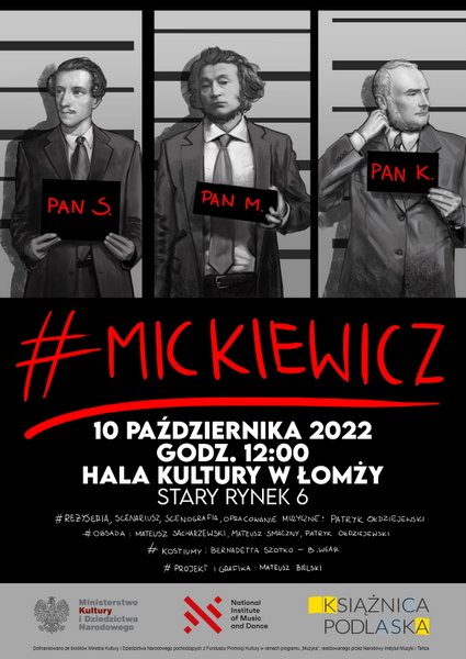 #Mickiewicz widowisko muzyczno-słowne w Hali Kultury