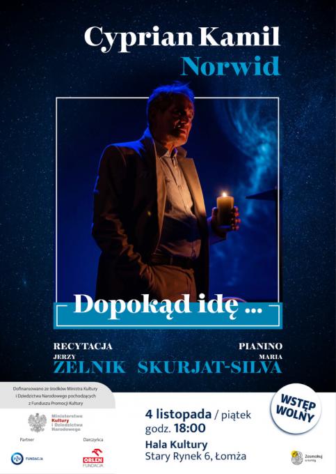 DOPOKĄD IDĘ… Jerzy Zelnik w Hali Kultury