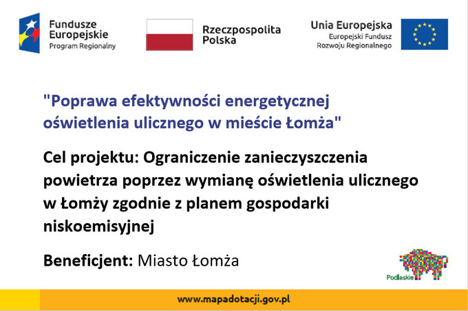 Poprawa efektywności energetycznej oświetlenia ulicznego w mieście Łomża