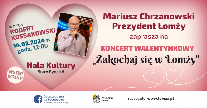 Koncert walentynkowy „Zakochaj się w Łomży”