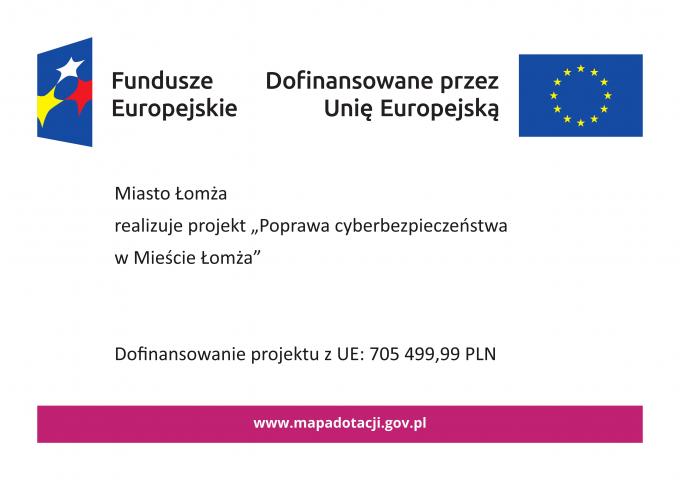 „Poprawa cyberbezpieczeństwa w Mieście Łomża”