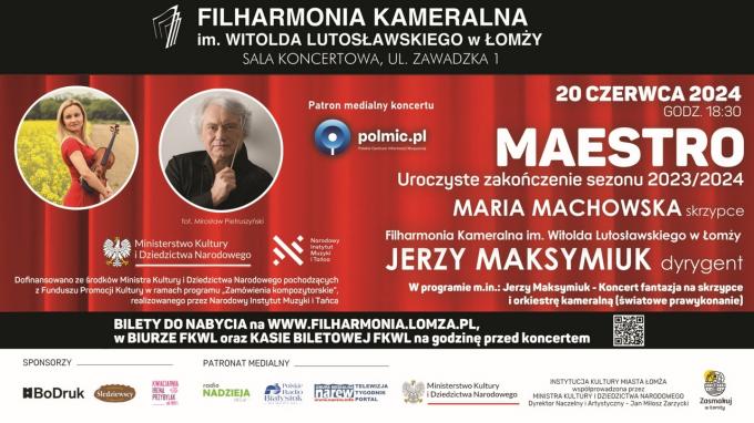 Maestro na zakończenie sezonu Filharmonii Kameralnej w Łomży
