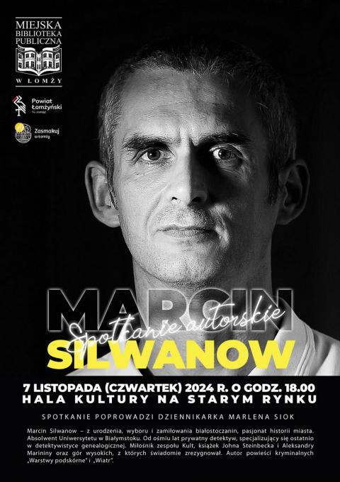 Spotkanie z Marcinem Silwanowem