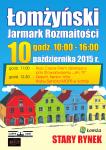 Łomżyński Jarmark Rozmaitości 10.10.2015 10.00-16.00